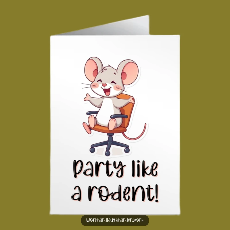 Free Printable Mouse Birthday Card: Funny Rolling Chair Rider Downloadable Gift