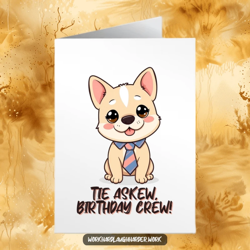 Funny Free Printable Birthday Card showing a silly dog with a crooked tie, ready to party.