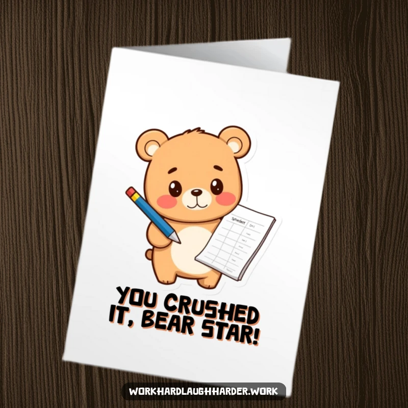 Funny Free Printable Congratulations Card: Cheerful Bear Cub pointing with a pen at a spreadsheet, signifying a successful calculation.