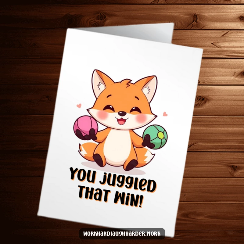 Funny Free Printable Congratulations Card: Excited fox juggling stress balls, celebrating a major accomplishment with glee.
